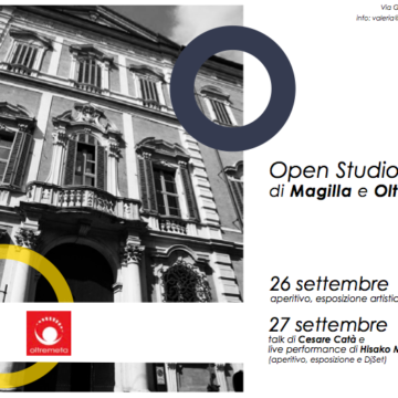 Open Studio Days - Magilla e Oltremeta